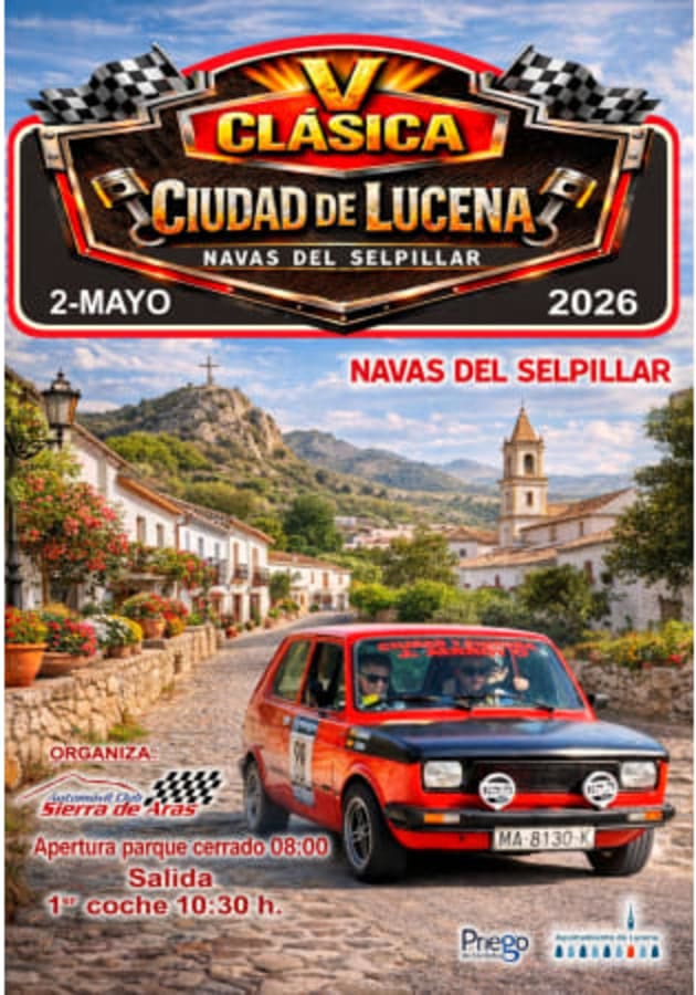 V Clásica Ciudad de Lucena 2026 - Poster 2026 - Toda la info de Rallies de Regularidad en rallyplanner.net