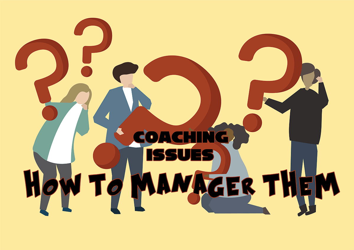 Addressing Issues With The Coach Addressing Issues With The Coach
