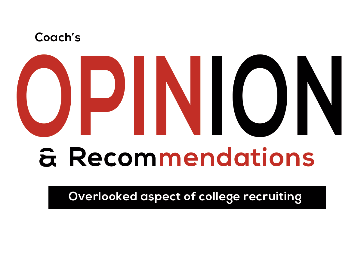 Coach’s Opinion And Recruiting Coach’s Opinion And Recruiting