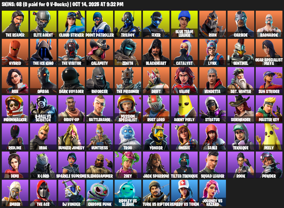 Fortnite Account ( PLAYSTATION / XBOX / PC ) (Elite Agent, The Reaper, Point Patroller, Gear Specialist Maya, Omega, Cloud Striker, Trilogy, Fixer, Blue Team Leader, Ruin, Carbide, Ragnarok, Hybrid, Calamity, Zenith, Blackheart, Catalyst, Lynx) (68 Skins) Fortnite Account ( PLAYSTATION / XBOX / PC ) (Elite Agent, The Reaper, Point Patroller, Gear Specialist Maya, Omega, Cloud Striker, Trilogy, Fixer, Blue Team Leader, Ruin, Carbide, Ragnarok, Hybrid, Calamity, Zenith, Blackheart, Catalyst, Lynx) (68 Skins)