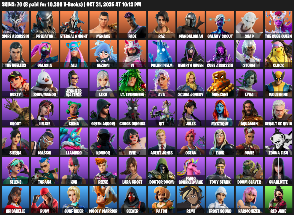Fortnite Account ( PLAYSTATION / XBOX / PC ) (Lara Croft, Spire Assassin, Predator, Eternal Knight, Menace, Fade, Raz, Mandalorian, Galaxy Scout, Snap, The Cube Queen, Galaxia, Alli, Nezumi, Vi, Polar Peely, Rebirth Raven, Storm) (70 Skins) Fortnite Account ( PLAYSTATION / XBOX / PC ) (Lara Croft, Spire Assassin, Predator, Eternal Knight, Menace, Fade, Raz, Mandalorian, Galaxy Scout, Snap, The Cube Queen, Galaxia, Alli, Nezumi, Vi, Polar Peely, Rebirth Raven, Storm) (70 Skins)
