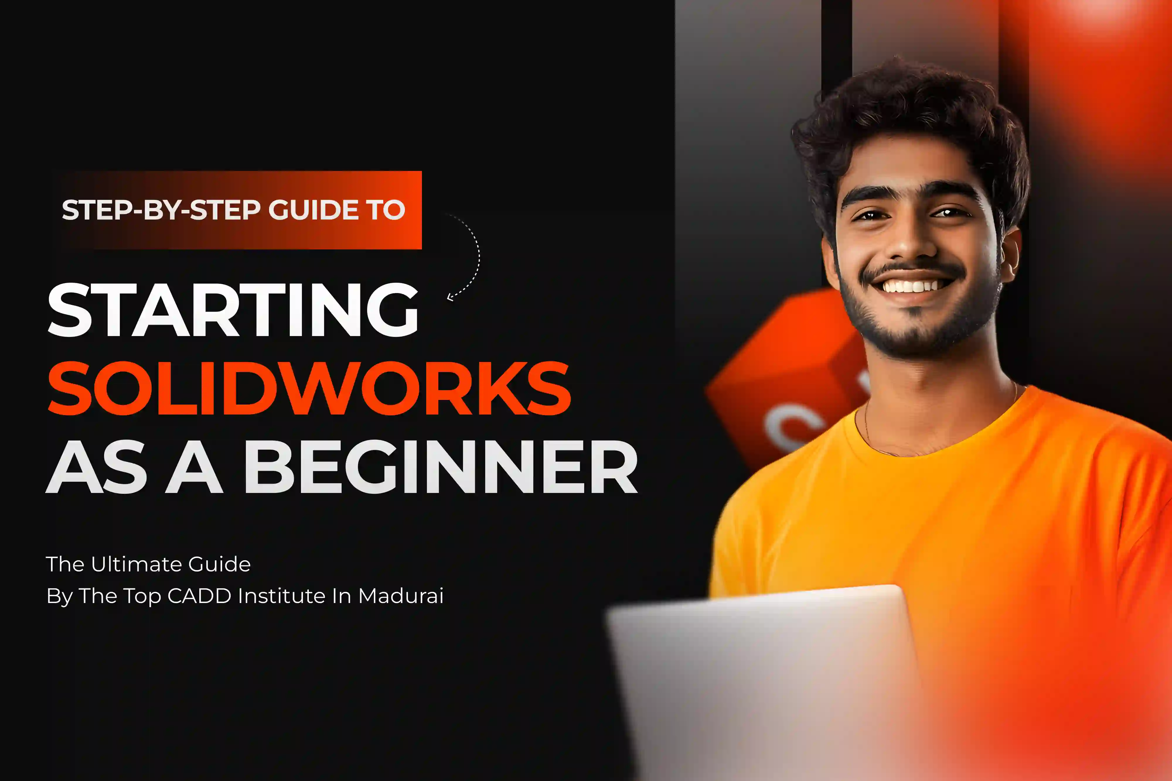 How to Start SolidWorks for Beginners