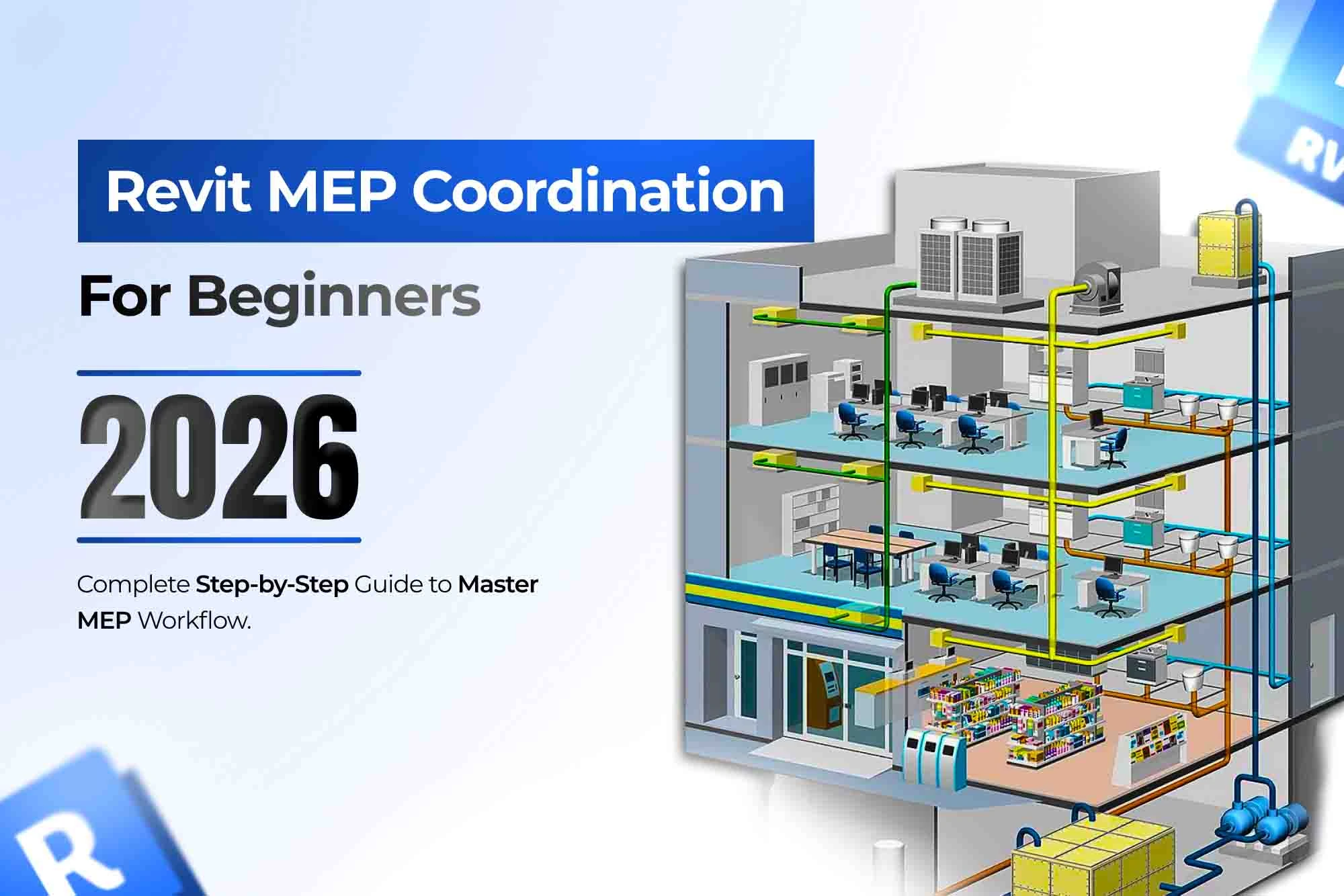 Revit MEP Coordination Beginners 2026: Step-by-Step Guide