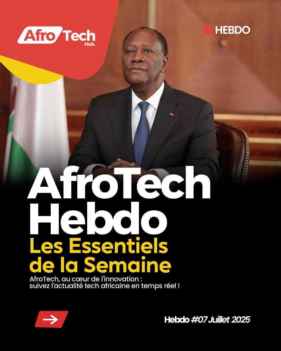 Image de l’article AfroTech Hebdo, 07 juillet 2025