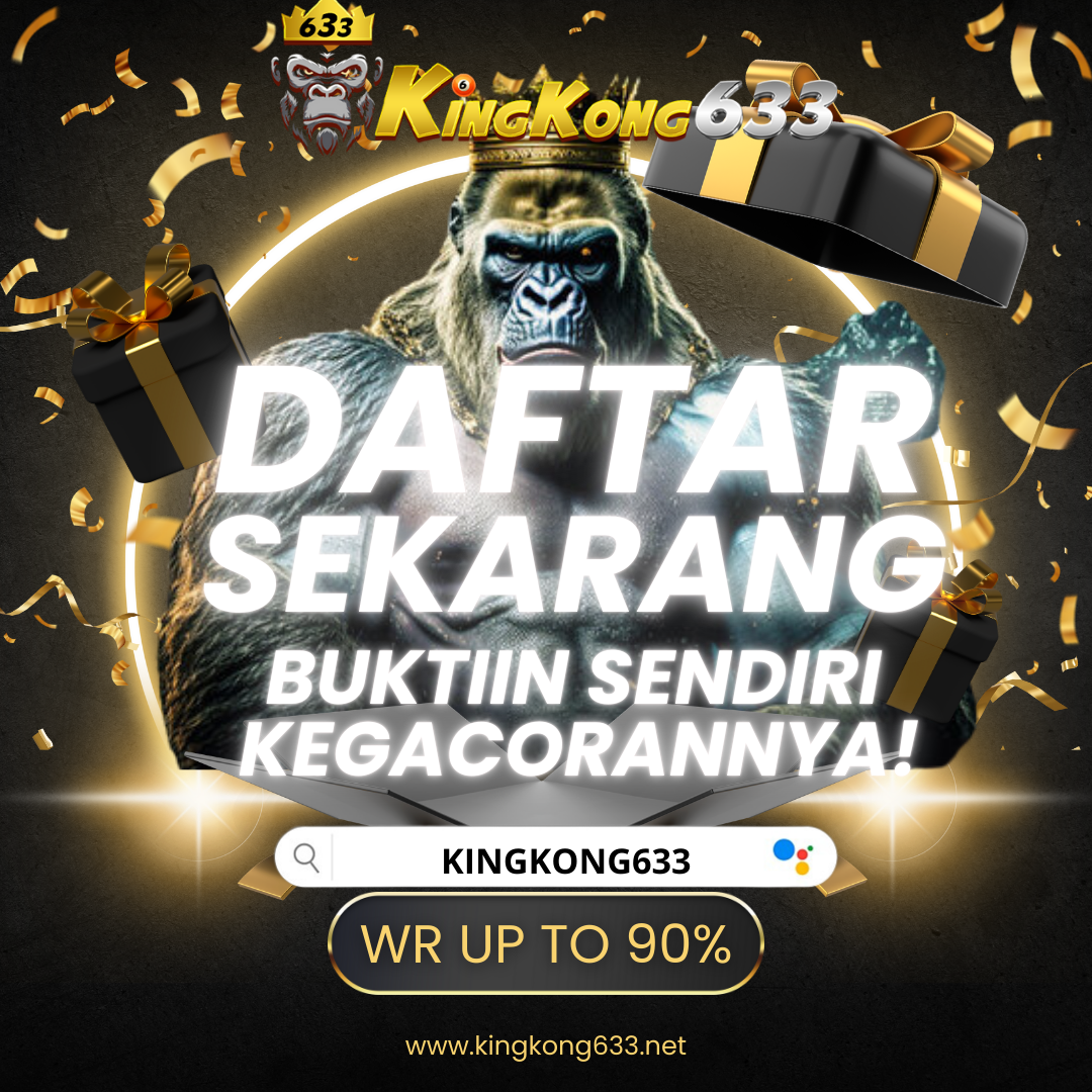 KINGKONG633 ™ Situs Slot Gacor Maxwin Hari Ini Gampang Menang Terbaru Link Oxplay Online