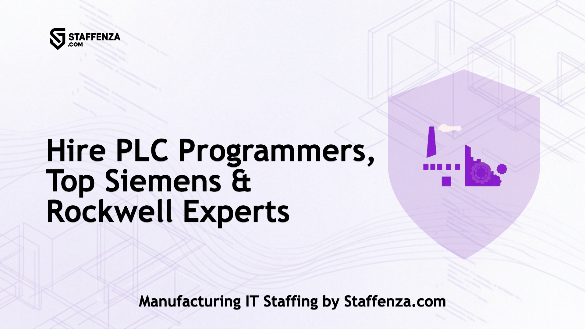 Manufacturing IT Staffing by Staffenza.com