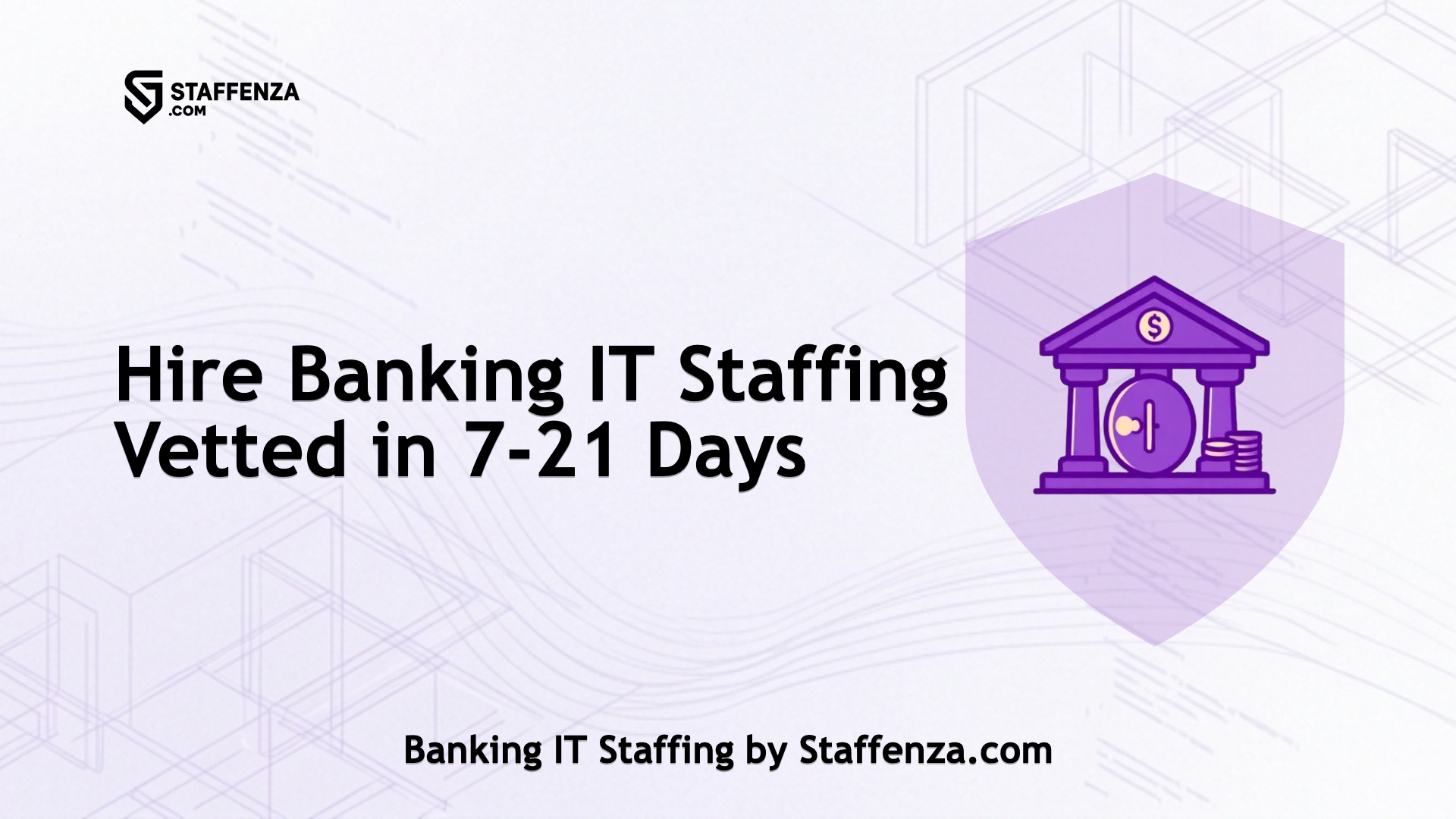 Banking IT Staffing by Staffenza.com