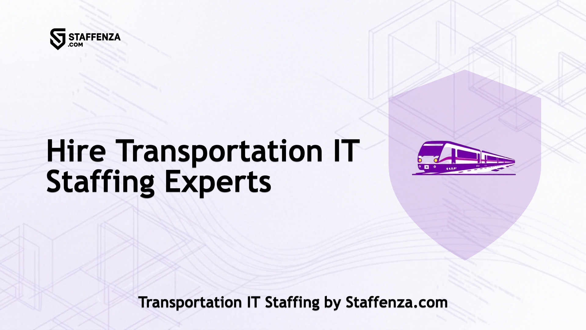 Transportation IT Staffing by Staffenza.com