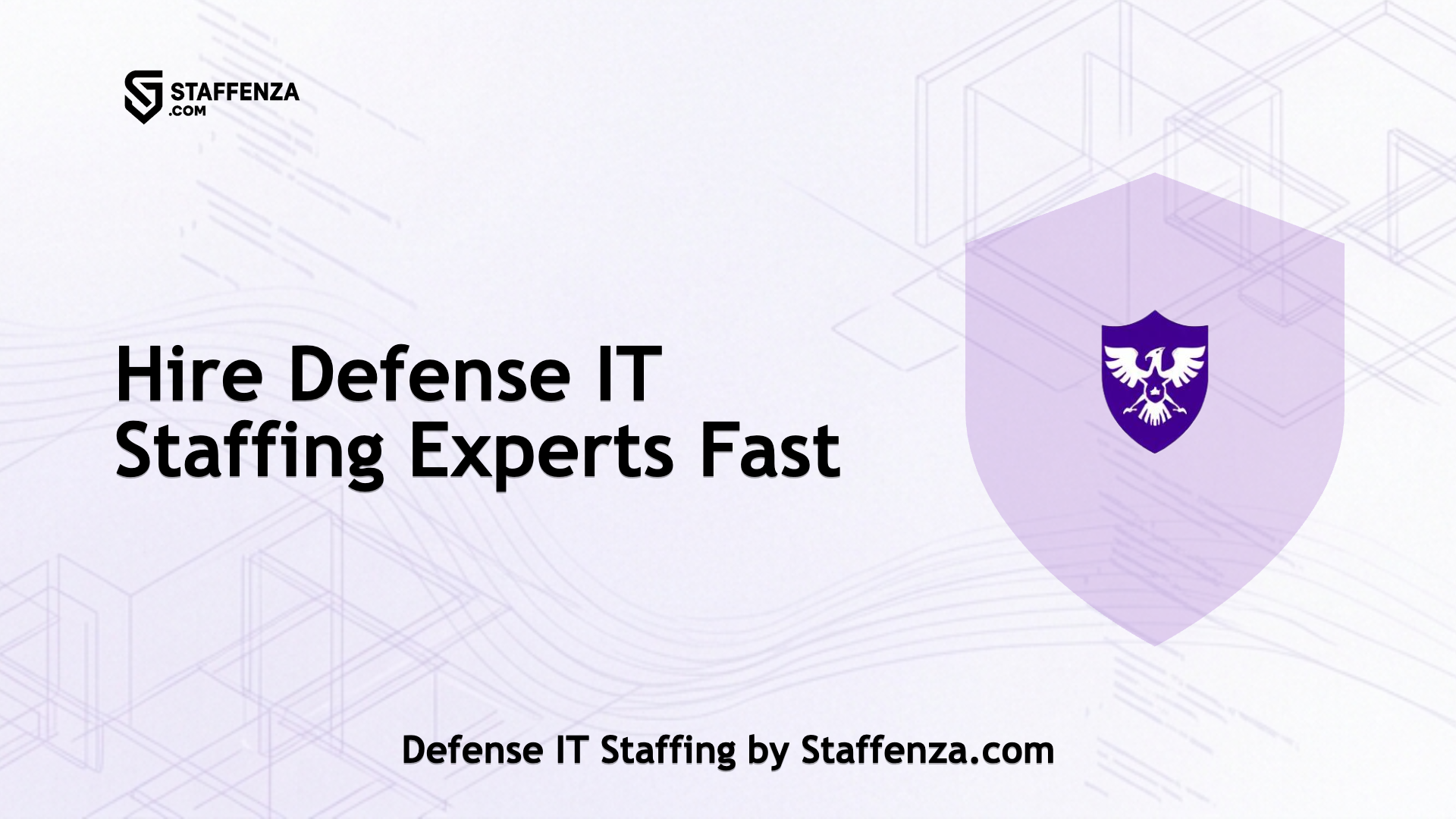 Defense IT Staffing by Staffenza.com