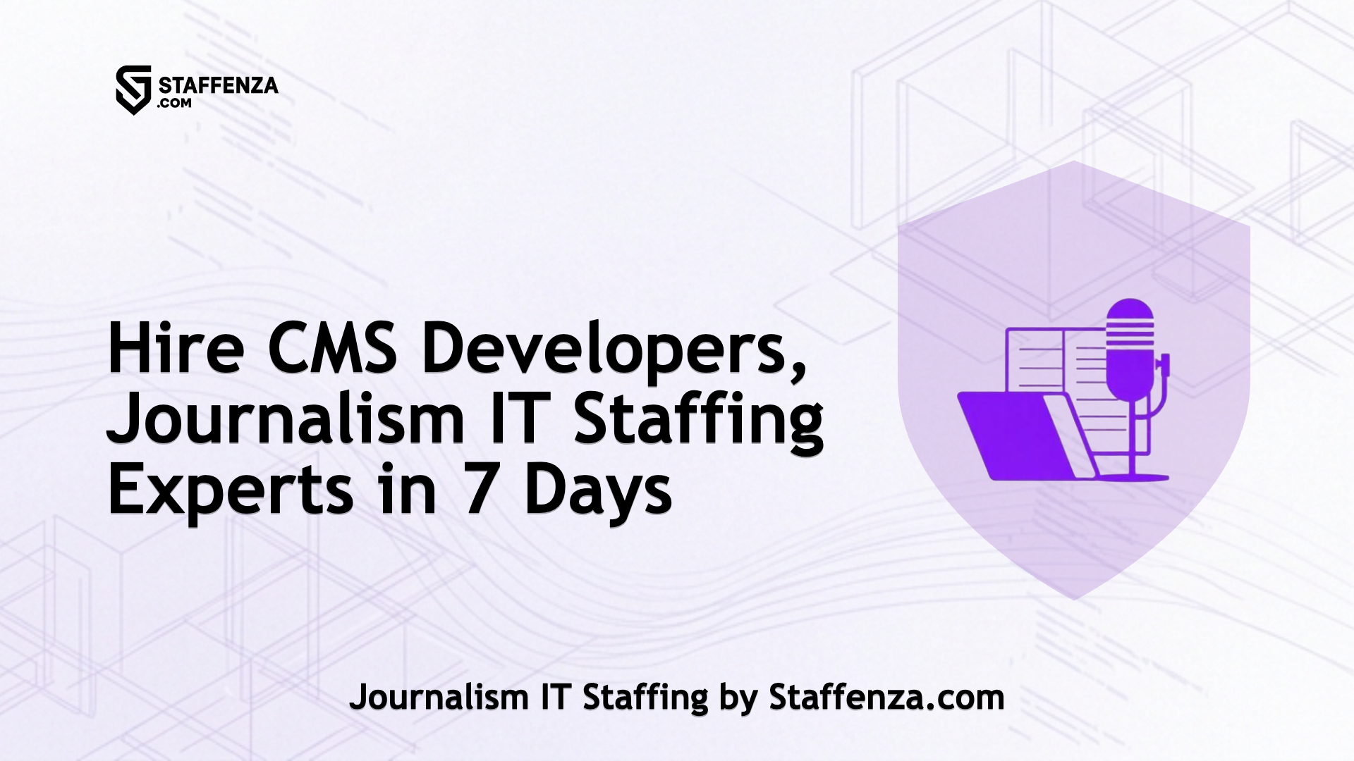 Journalism IT Staffing by Staffenza.com