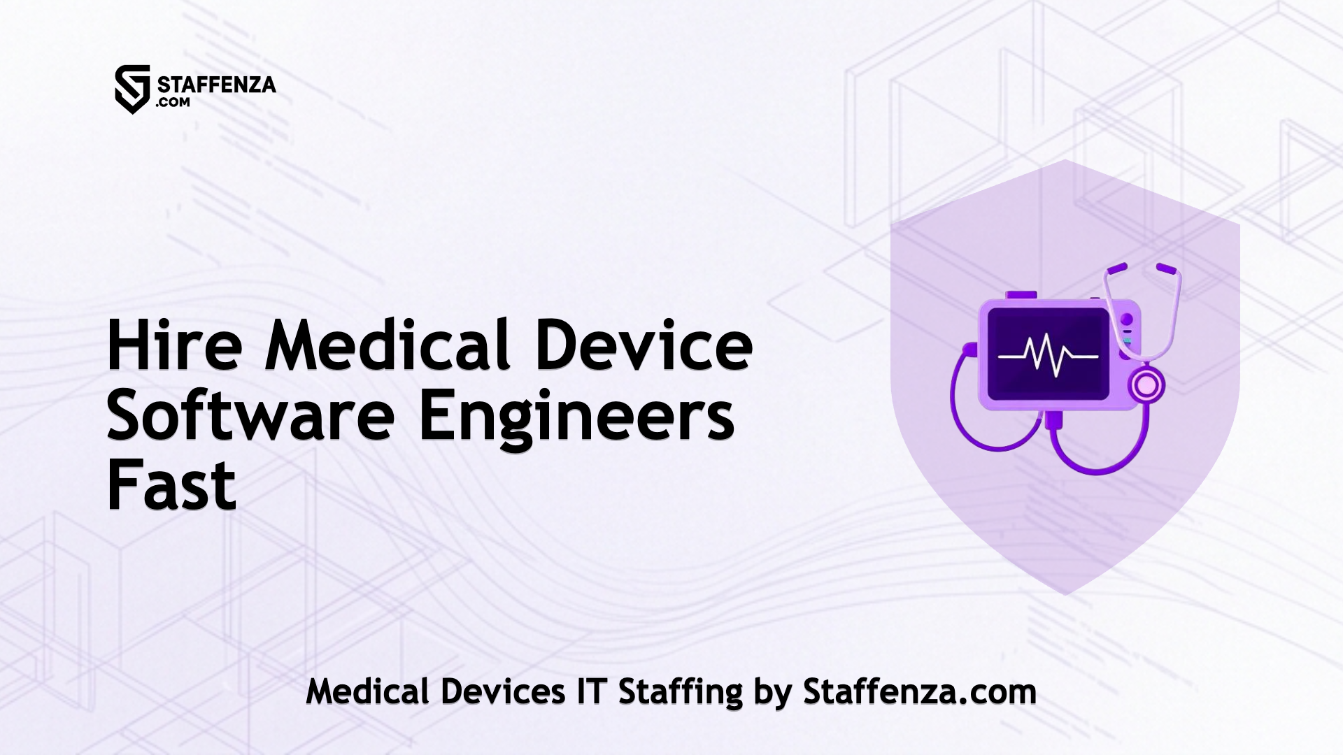 Medical Devices IT Staffing by Staffenza.com
