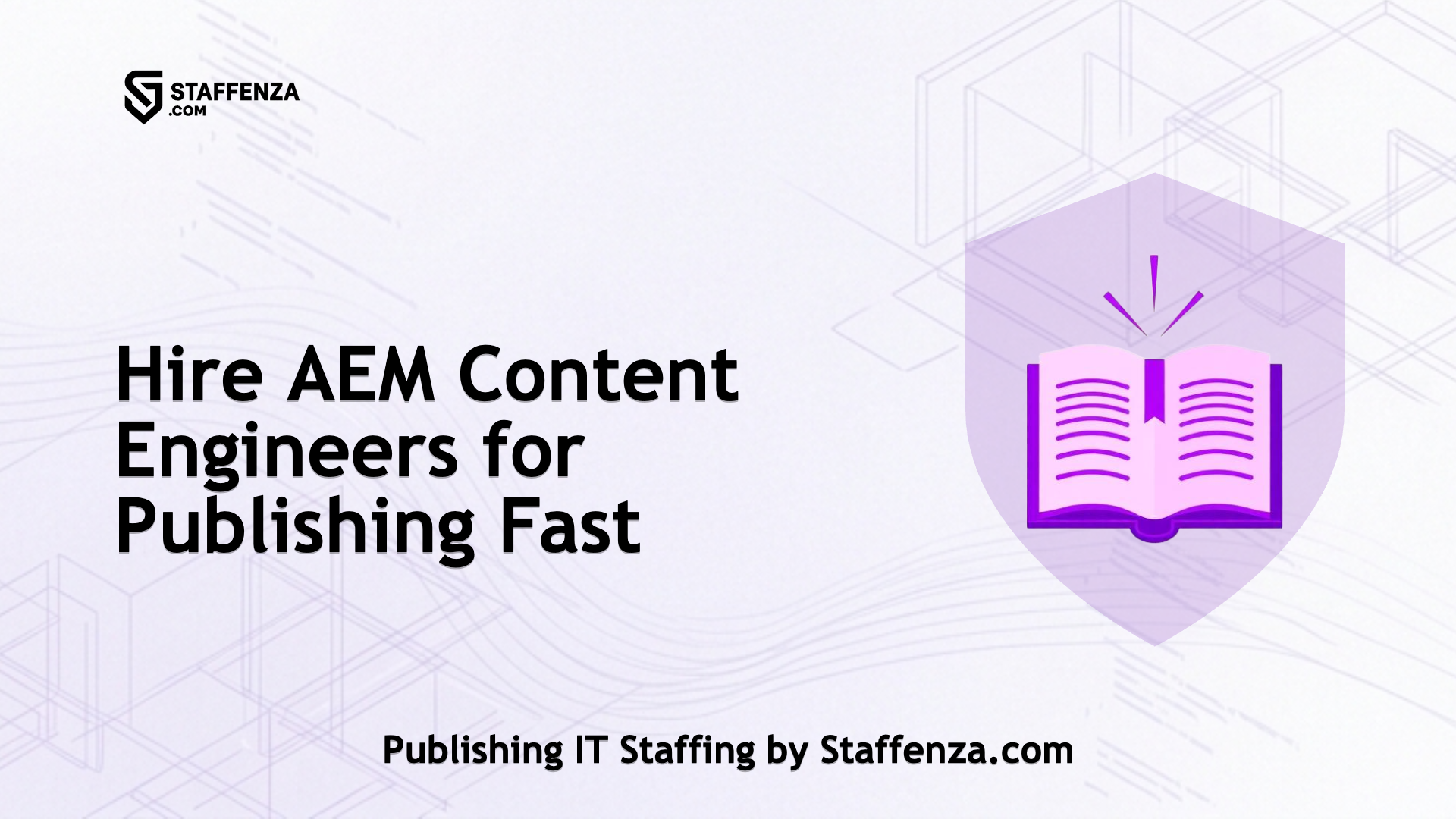 Publishing IT Staffing by Staffenza.com