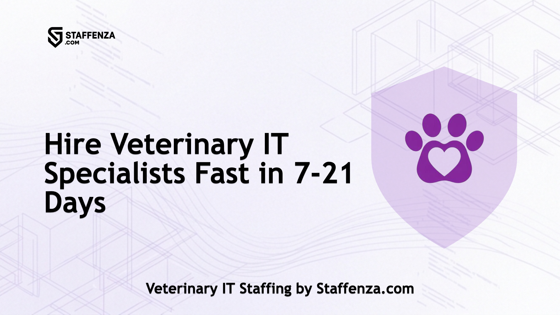 Veterinary IT Staffing by Staffenza.com