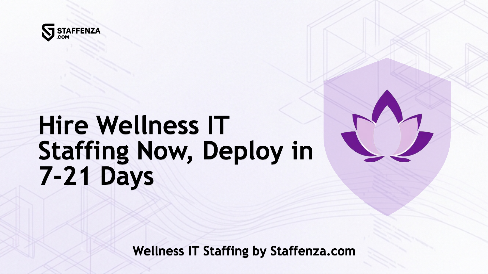 Wellness IT Staffing by Staffenza.com