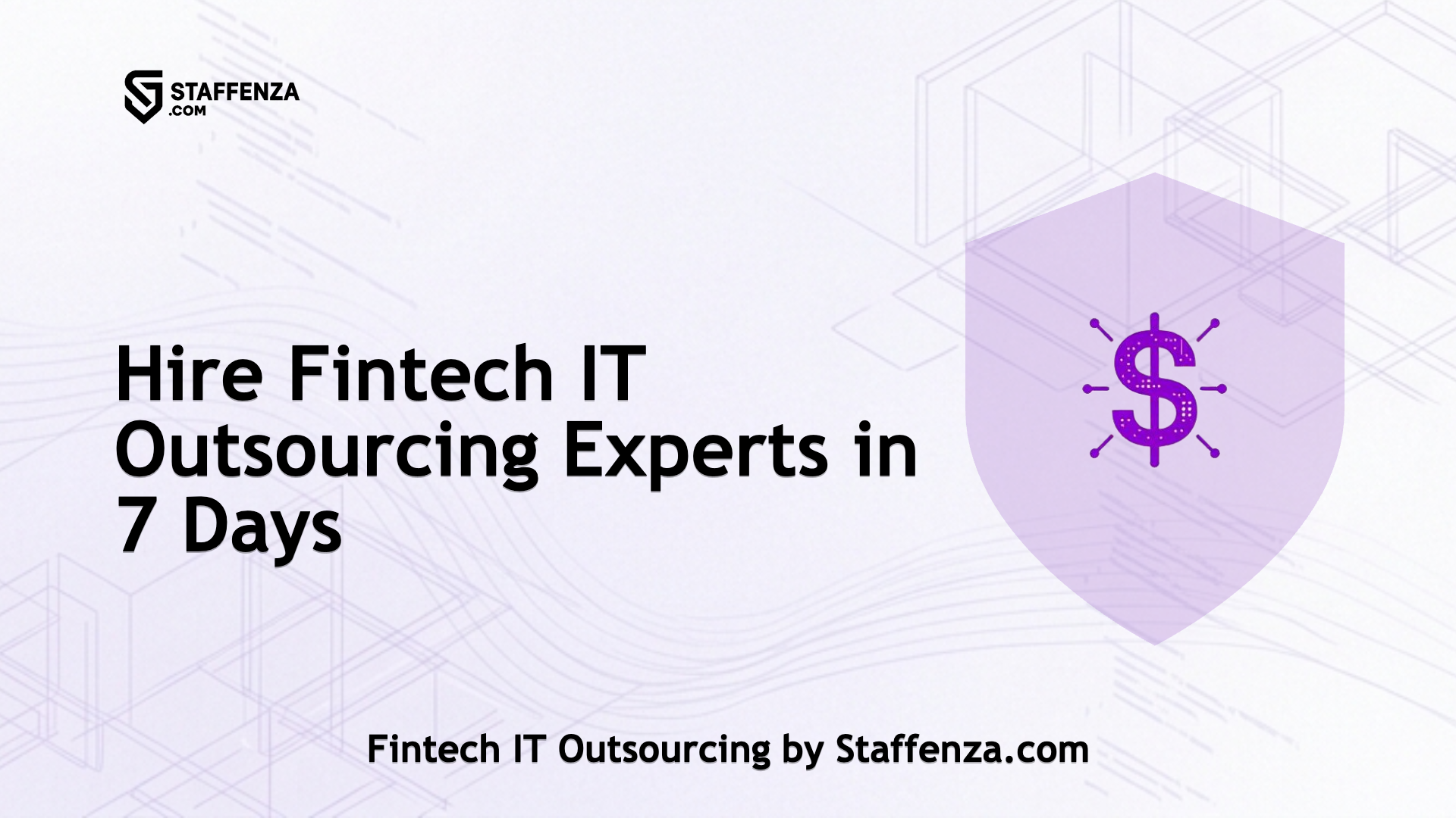 Fintech IT Outsourcing by Staffenza.com