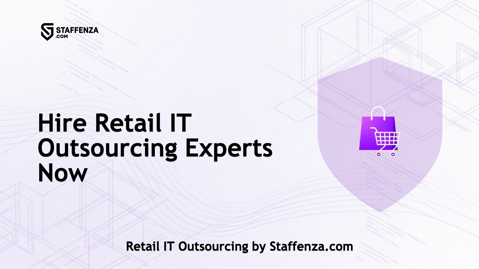 Retail IT Outsourcing by Staffenza.com