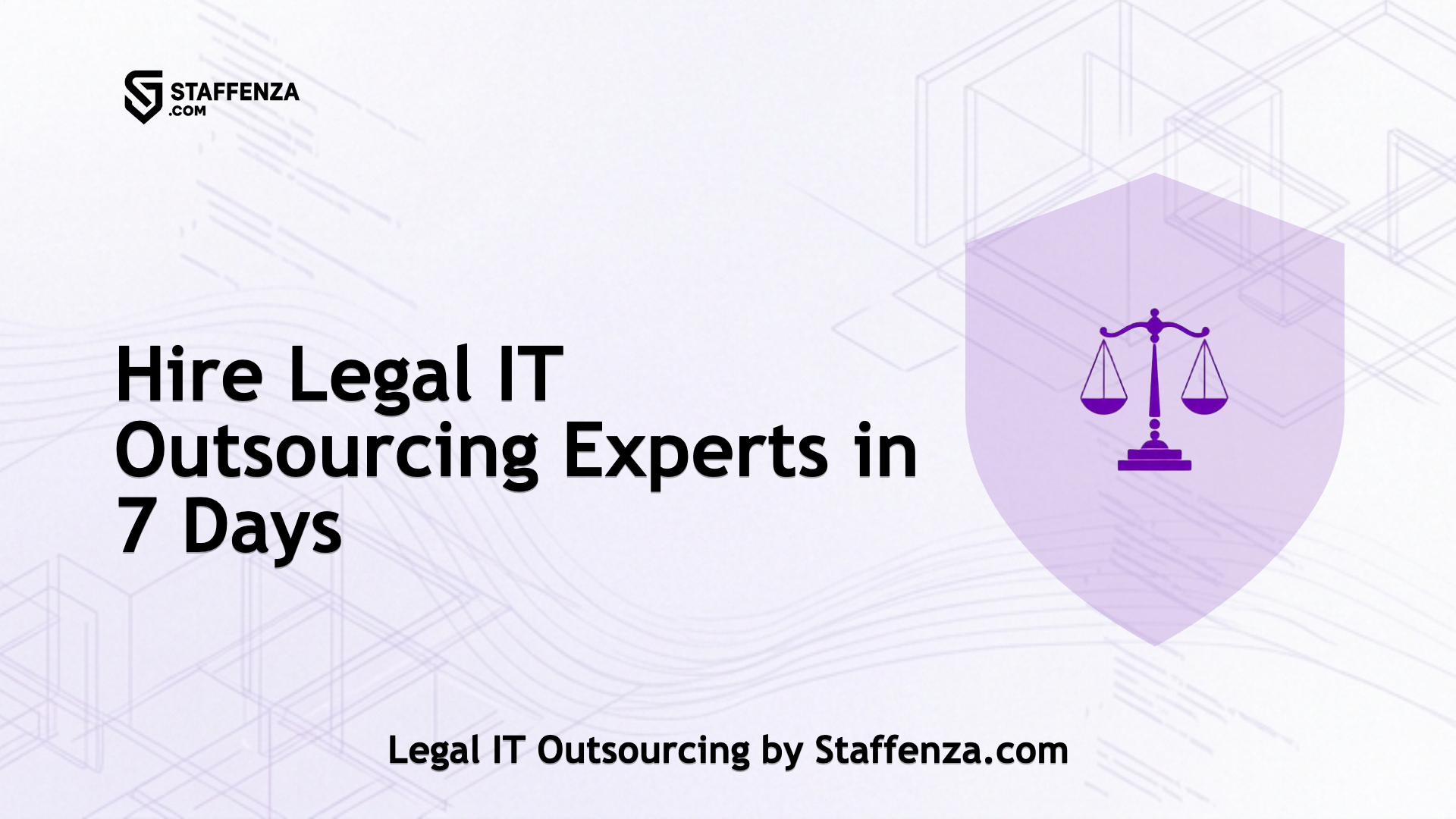 Legal IT Outsourcing by Staffenza.com