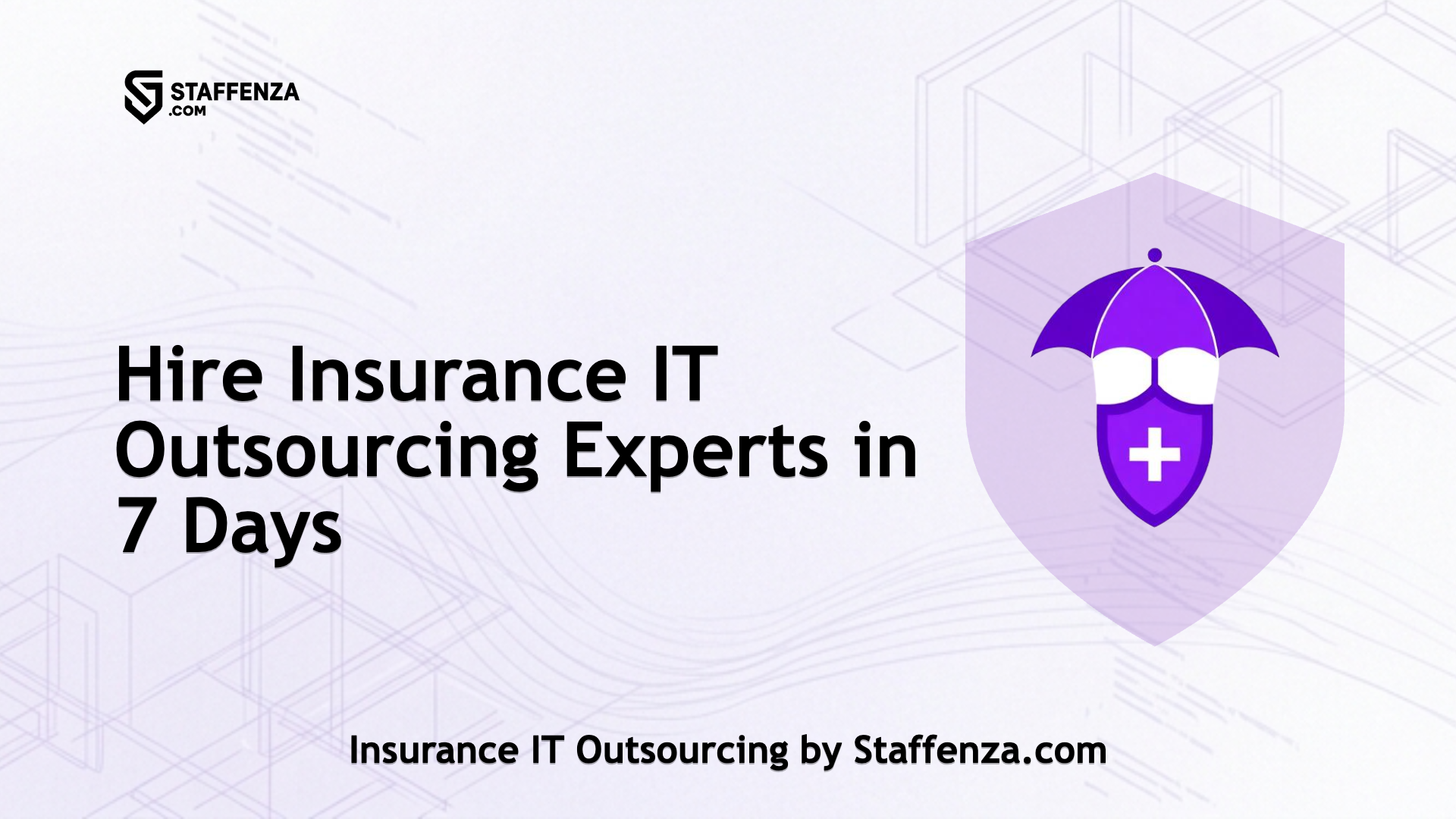 Insurance IT Outsourcing by Staffenza.com