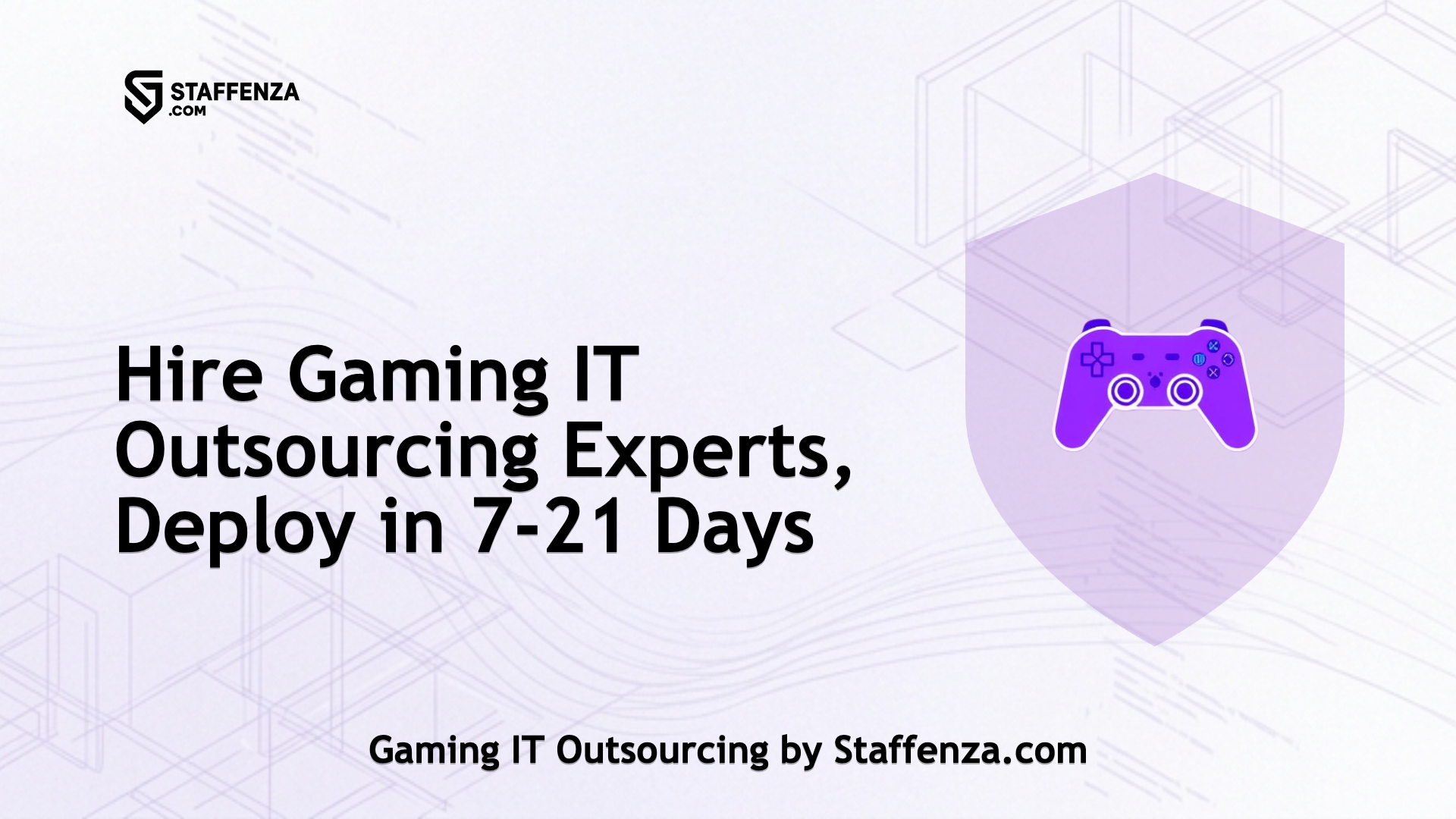 Gaming IT Outsourcing by Staffenza.com
