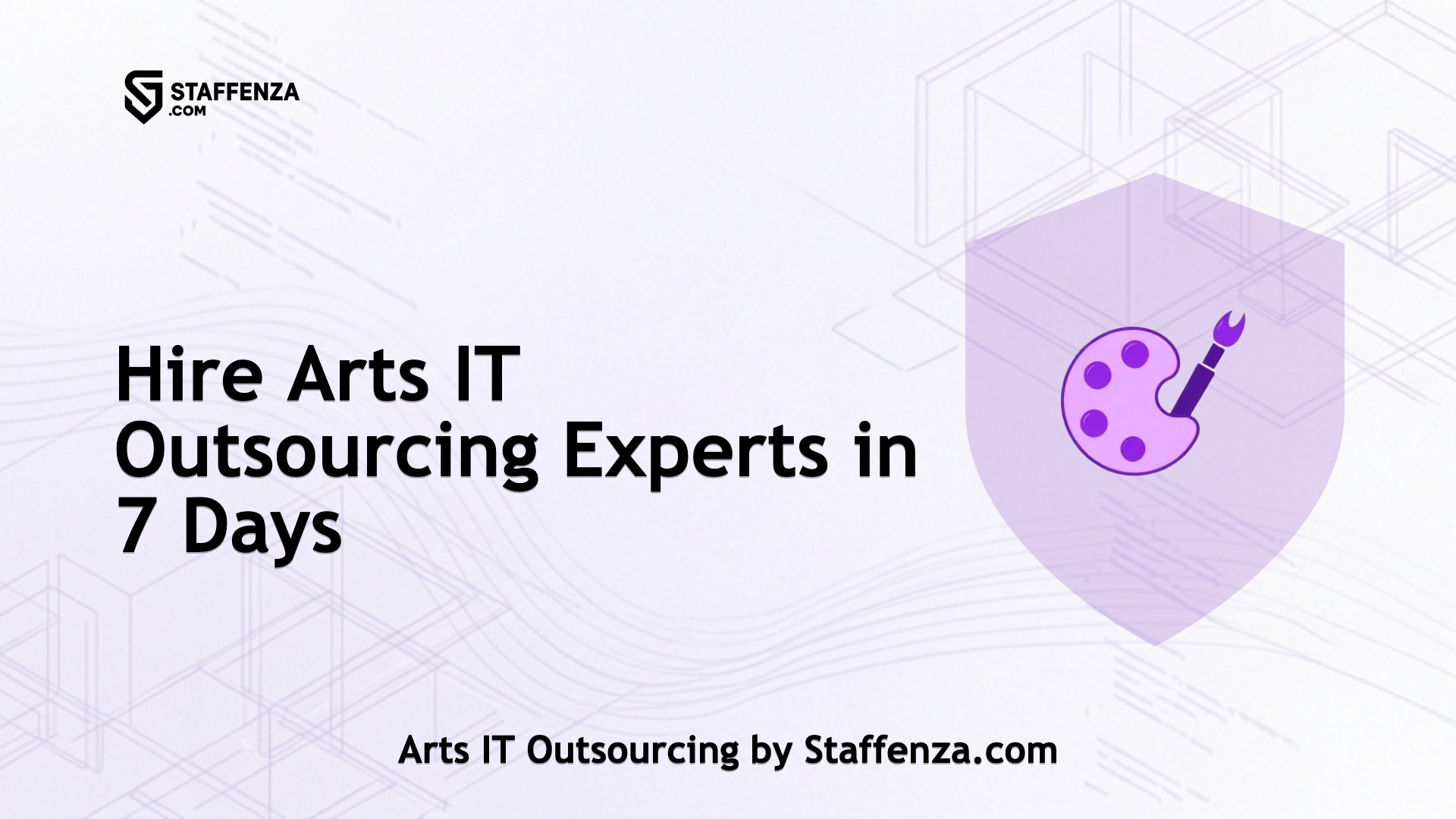 Arts IT Outsourcing by Staffenza.com
