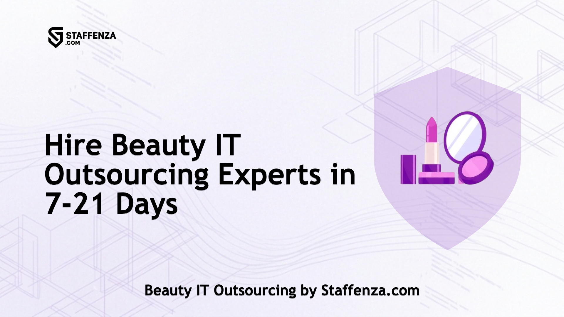 Beauty IT Outsourcing by Staffenza.com