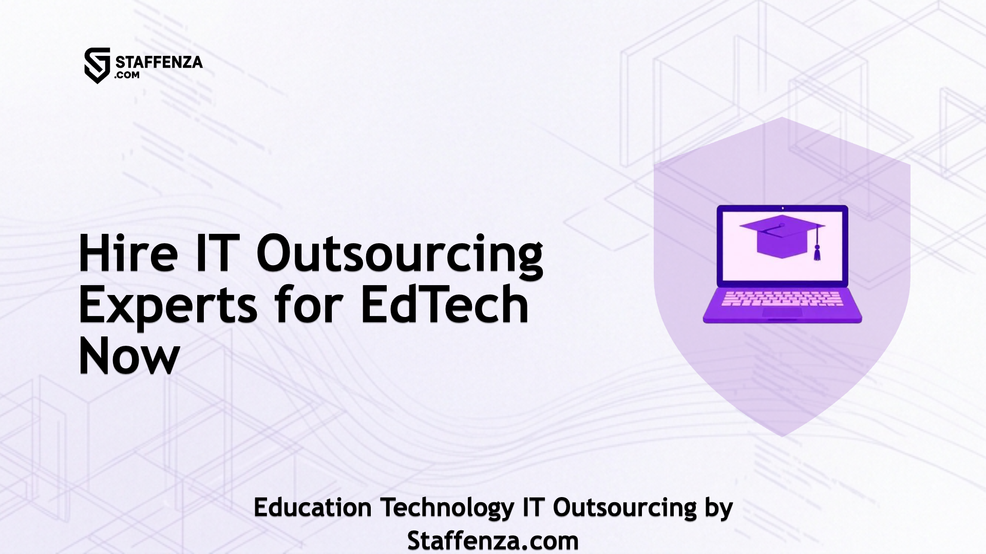 Education Technology IT Outsourcing by Staffenza.com
