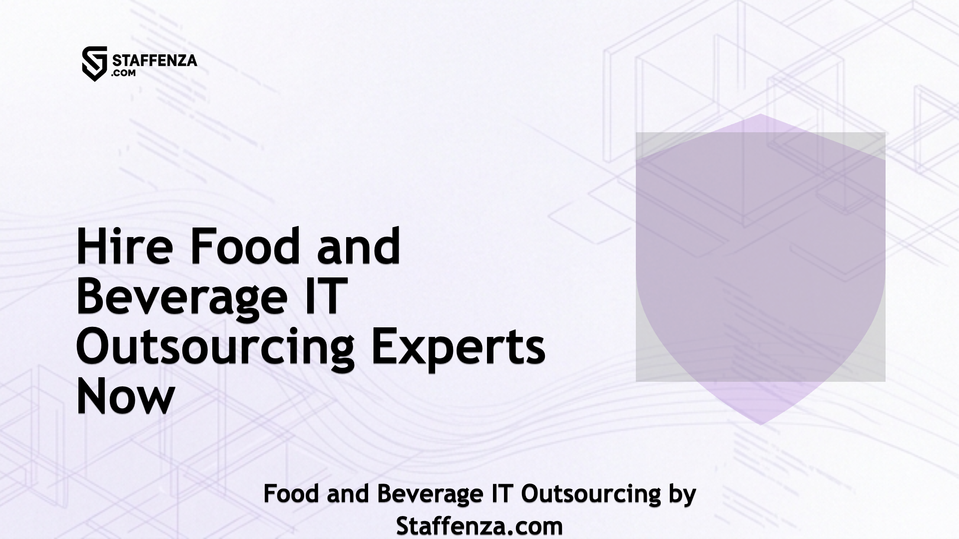 Food and Beverage IT Outsourcing by Staffenza.com
