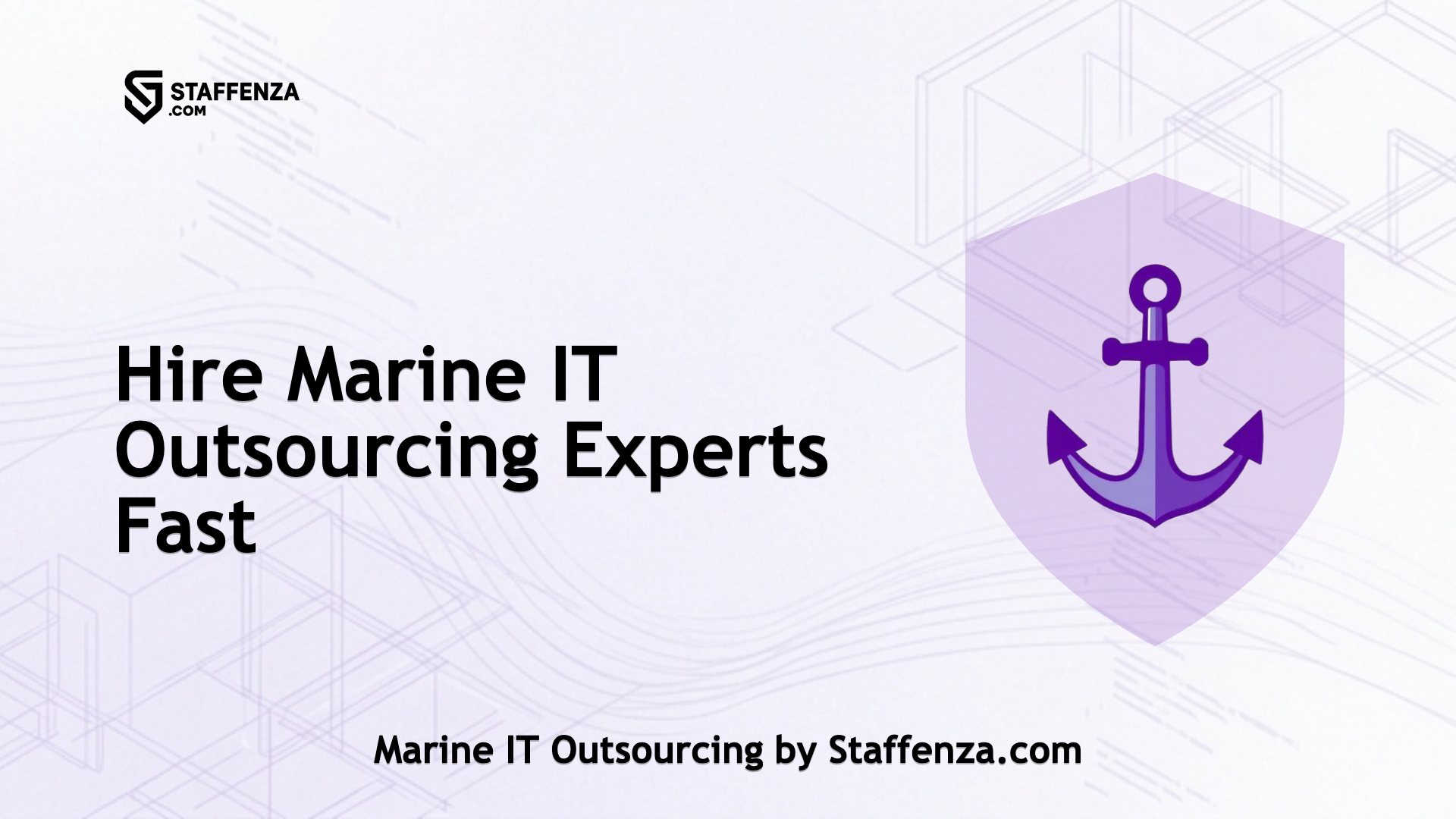 Marine IT Outsourcing by Staffenza.com