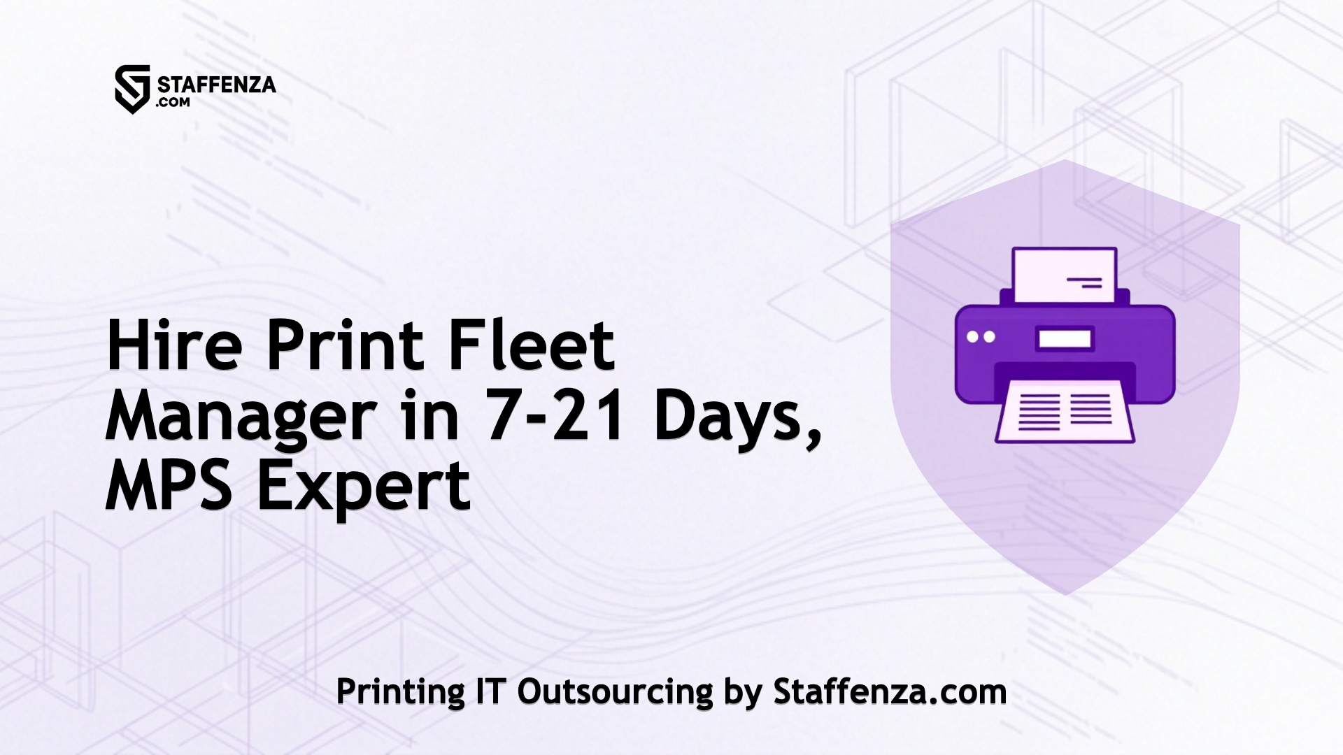Printing IT Outsourcing by Staffenza.com