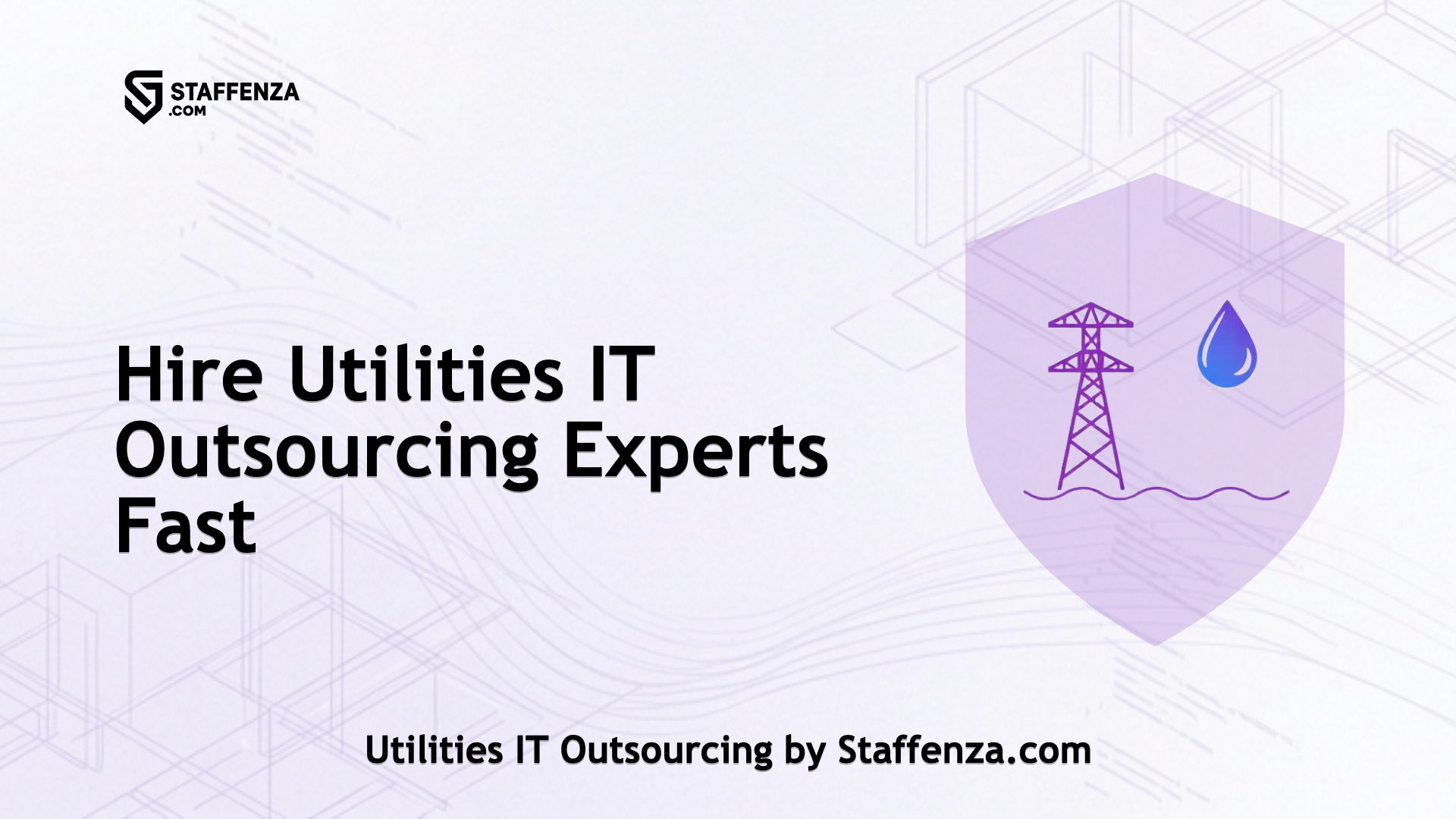 Utilities IT Outsourcing by Staffenza.com