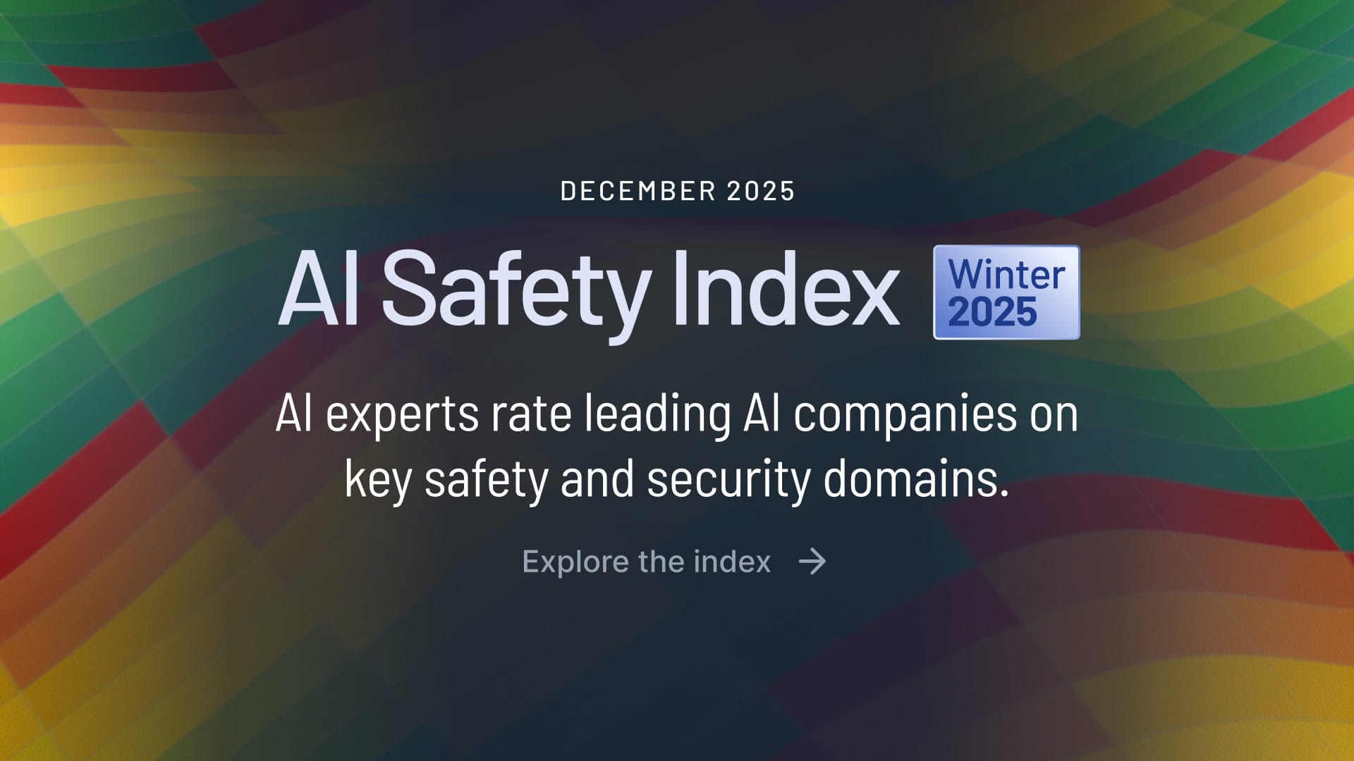 AI safety 2025 company scores