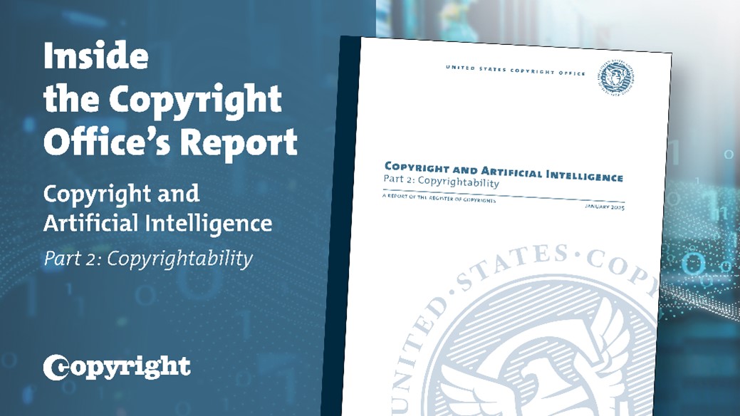 US Copyright Office AI copyrightability report