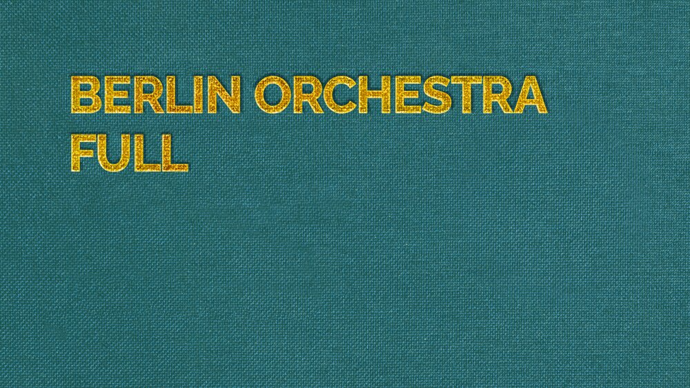 Best sample libraries for film scoring - Orchestral Tools Berlin Series