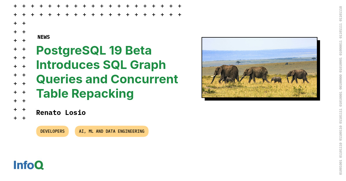 PostgreSQL 19 베타 1 공개: 네이티브 그래프 쿼리, 무중단 REPACK, 그리고 그래프 DB를 떼어낼 수 있는 이유 ...