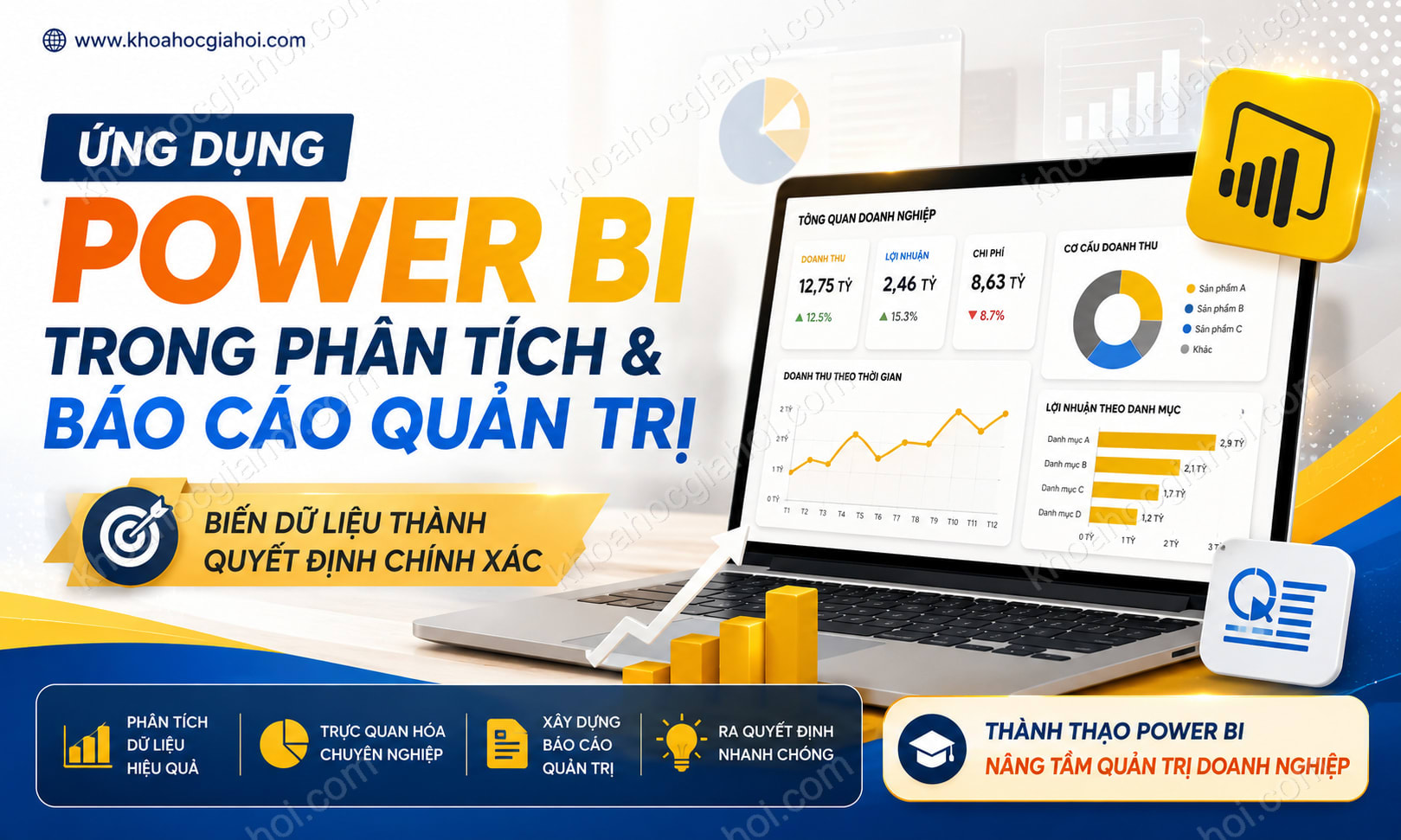 Khóa Học Ứng Dụng Power BI Trong Việc Phân Tích Và Tạo Lập Báo Cáo Quản Trị