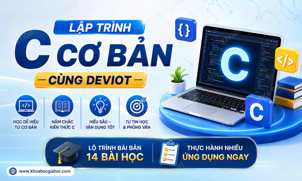Khóa Học Lập Trình C Cơ Bản Cùng Deviot