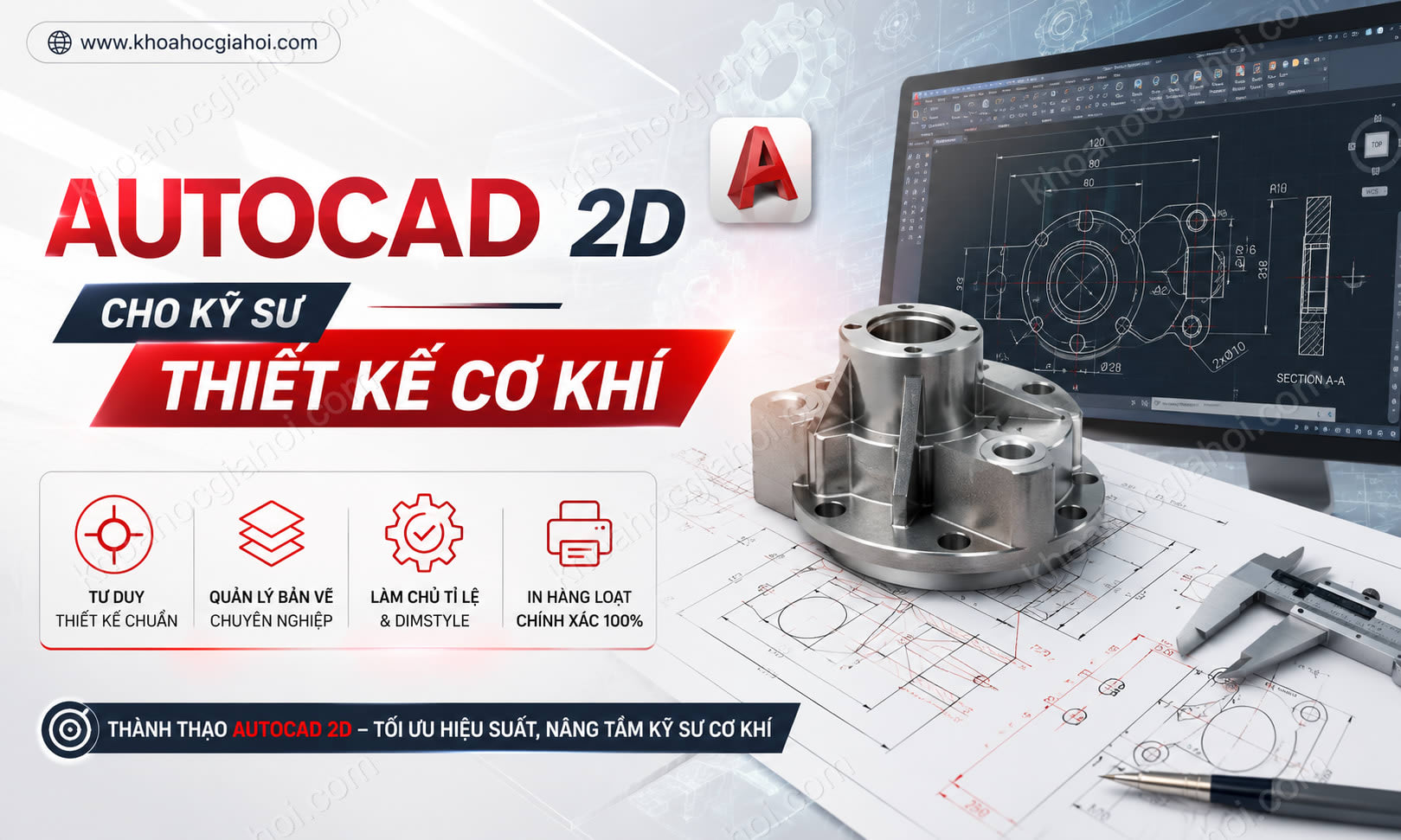 Khóa Học Autocad 2d Cho Kỹ Sư Thiết Kế Cơ Khí Khóa Học Autocad 2d Cho Kỹ Sư Thiết Kế Cơ Khí