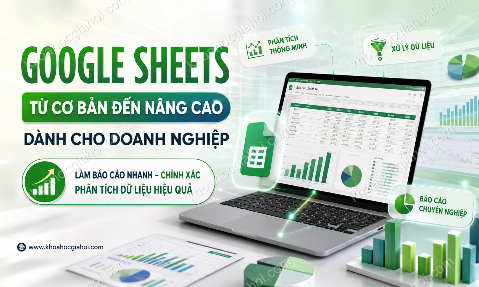 Google Sheets Từ Cơ Bản Đến Nâng Cao Dành Cho Doanh Nghiệp Cùng Học Excel Online Google Sheets Từ Cơ Bản Đến Nâng Cao Dành Cho Doanh Nghiệp Cùng Học Excel Online
