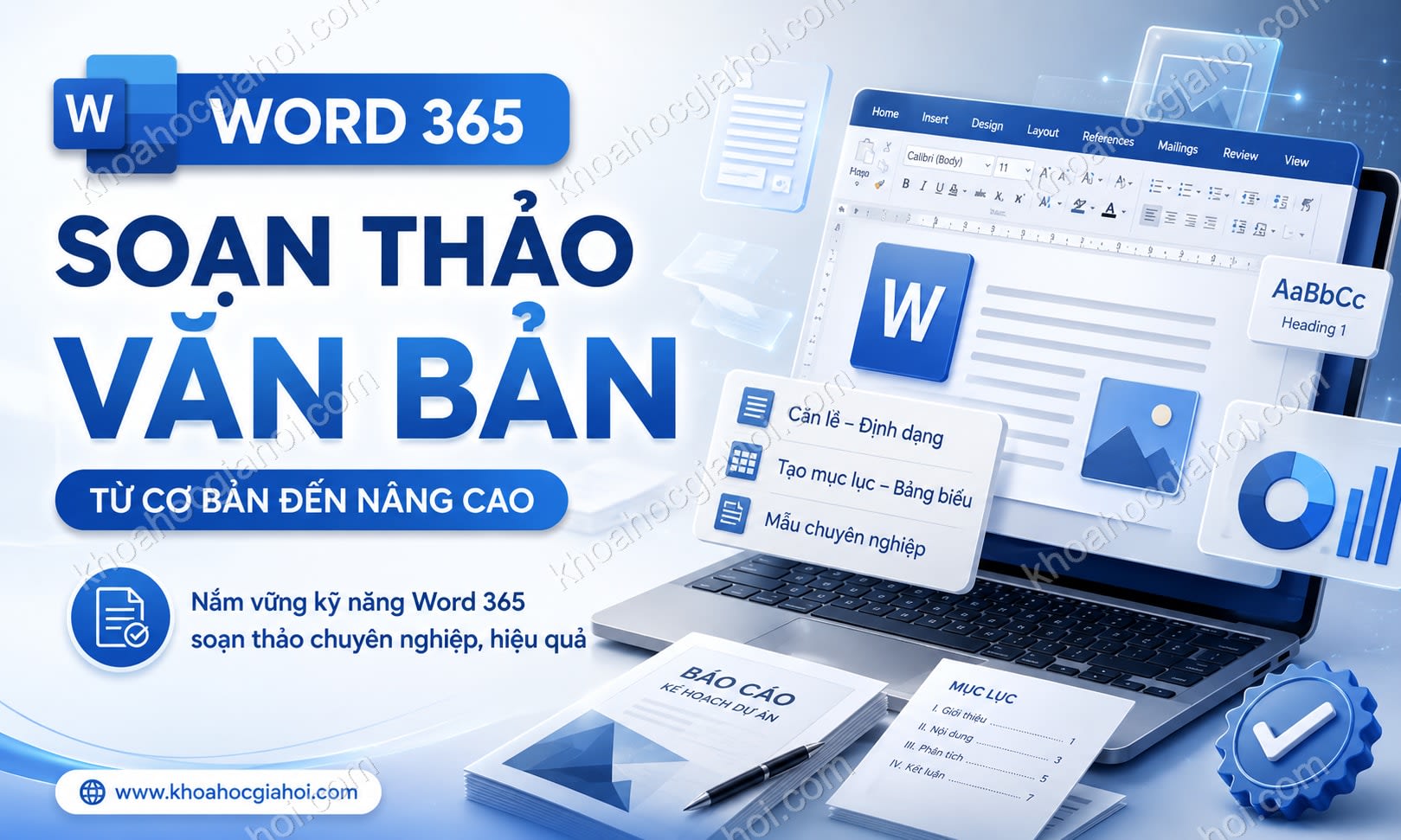 Khóa Học Soạn Thảo Văn Bản Word 365 Từ Cơ Bản Đến Nâng Cao