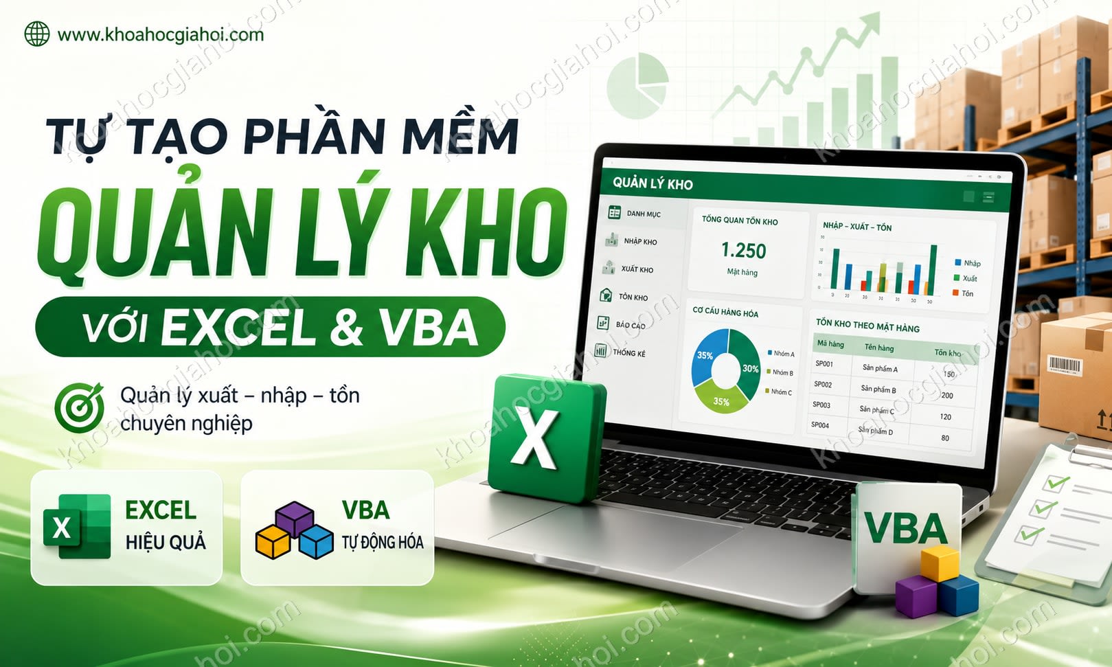 Tự Tạo Phần Mềm Quản Lý Kho Với Excel Và Vba Cùng Học Excel Online