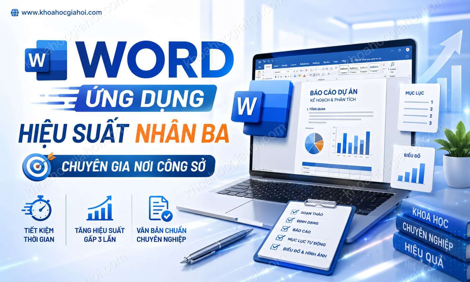 Khóa Học Word Ứng Dụng - Hiệu Suất Nhân Ba, Chuyên Gia Nơi Công Sở Khóa Học Word Ứng Dụng - Hiệu Suất Nhân Ba, Chuyên Gia Nơi Công Sở
