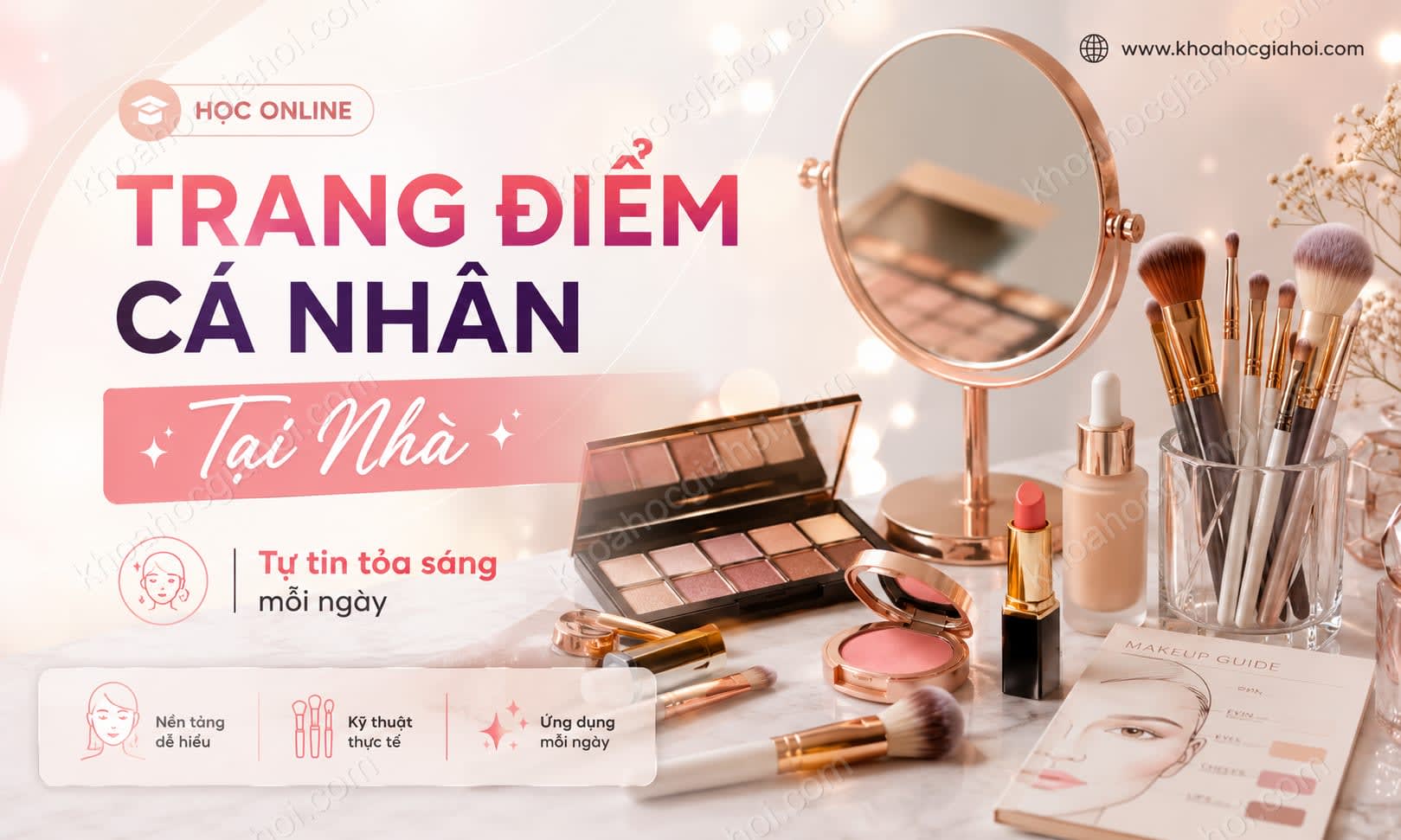 Khóa Học Trang Điểm Cá Nhân Tại Nhà