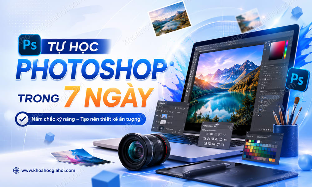 Khóa Học Tự Học Photoshop Trong 7 Ngày