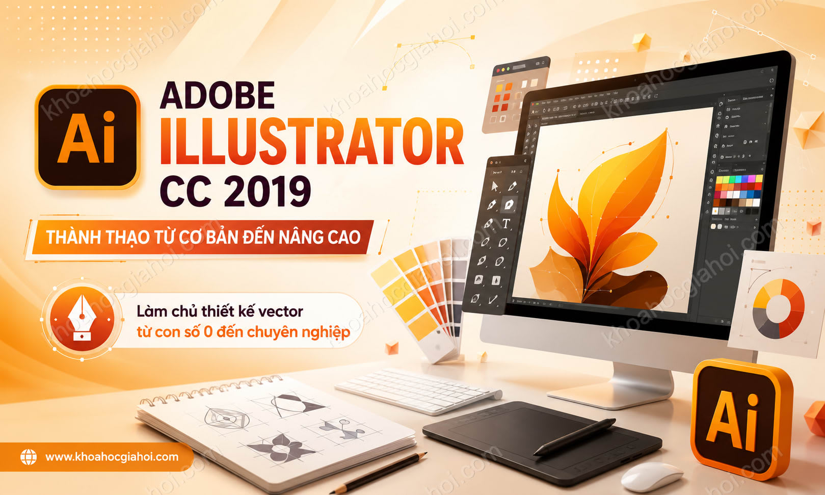 Khóa Học Adobe Illustrator Cc 2019 - Thành Thạo Từ Cơ Bản Đến Nâng Cao