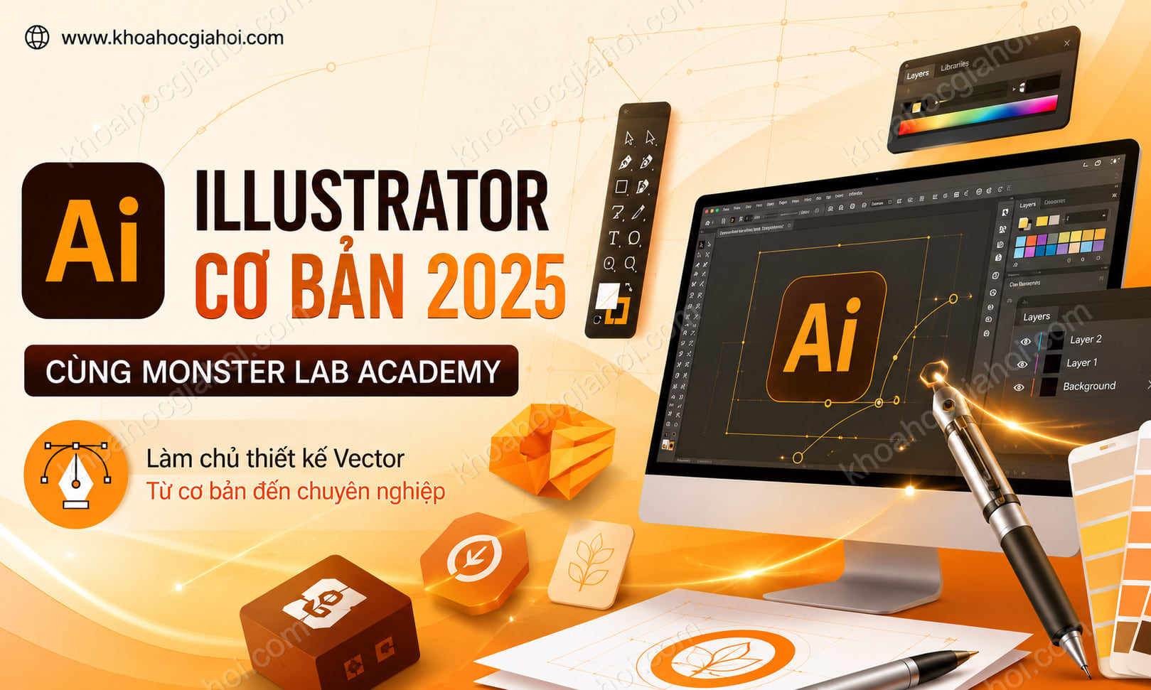 Khóa học Illustrator Cơ Bản 2025 Cùng Monster Lab Academy