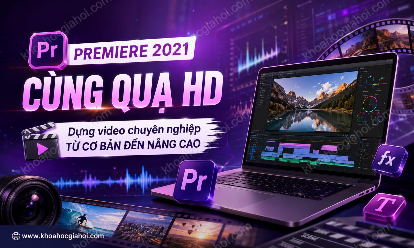 Khóa Học Premiere 2021 Cùng Quạ HD Khóa Học Premiere 2021 Cùng Quạ HD