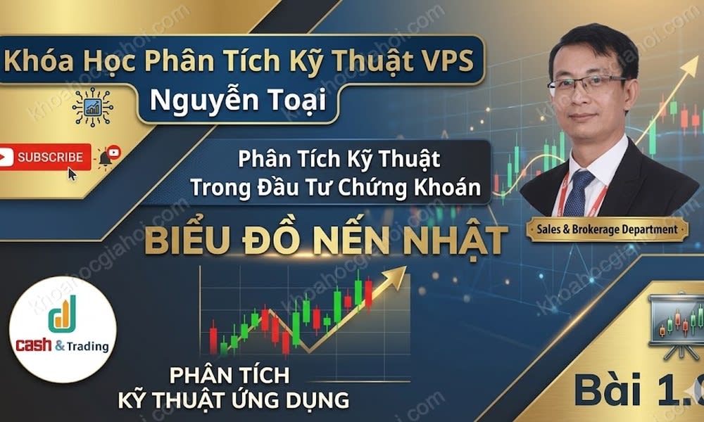Khoá Học Phân Tích Kỹ Thuật Chứng Khoán Vps Nguyễn Toại