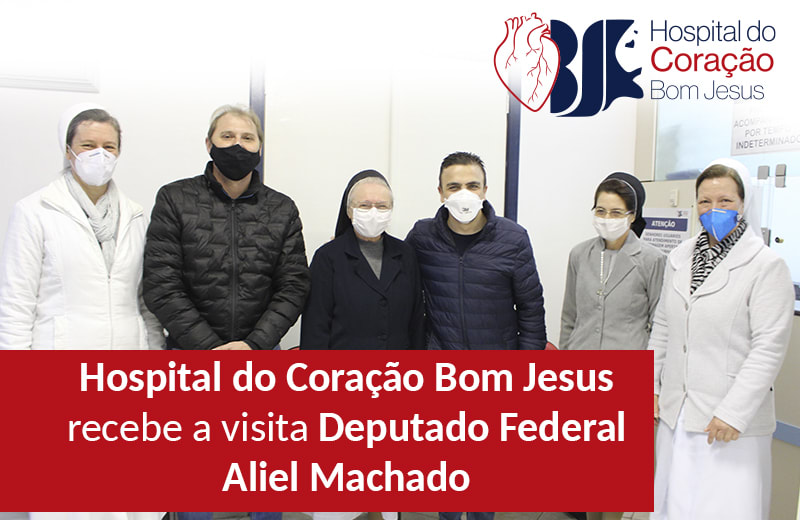 O Hospital do Coração Bom Jesus recebe a visita Deputado Federal Aliel Machado
