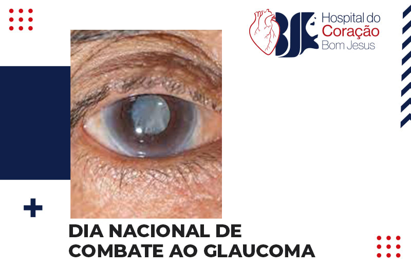 Dia Nacional de Combate ao Glaucoma