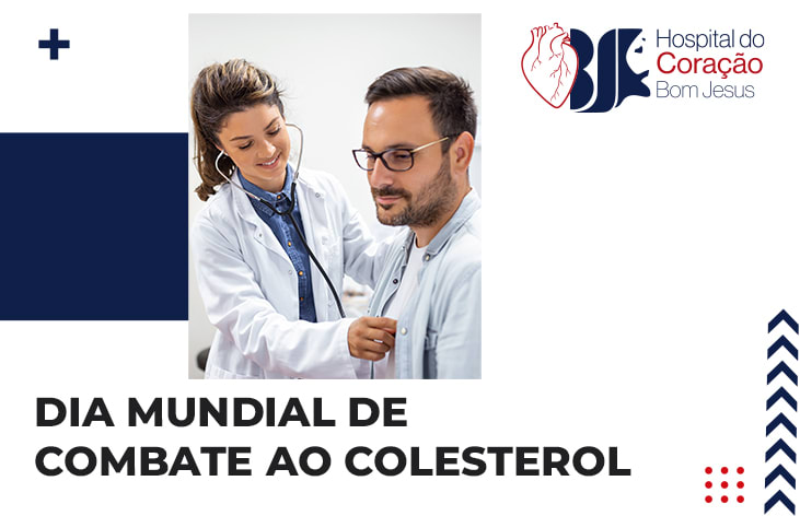 Dia Mundial de Combate ao Colesterol